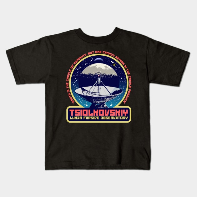 TSIOLKOVSKIY LUNAR FARSIDE OBSERVATORY Kids T-Shirt by RedApe